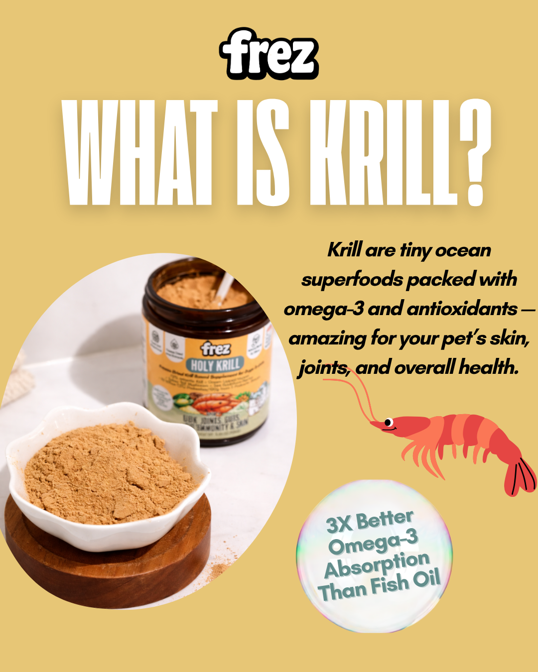 FREZ Holy Krill - Freeze Dried Krill Based Supplement for Cats and Dogs